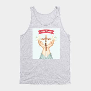 Good Friday with crucifix Tank Top